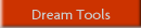Dream Tools