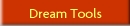 Dream Tools